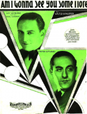 Am I Gonna See You Some More?, Walter Donaldson, 1930