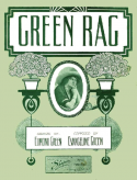 Green Rag, Evangeline Green, 1913