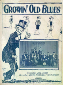 Growin' Old Blues, Jerry Sullivan; Husk O'Hare, 1922