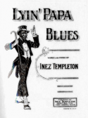 Lyin' Papa, Inez Templeton, 1926