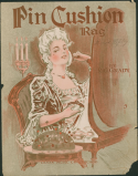 Pin-Cushion, Richard G. Grady, 1909