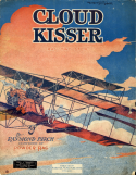 Cloud Kisser, Charles Leslie Johnson (a.k.a. Raymond Birch), 1911