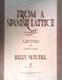From a Spanish Lattice, Billy Mayerl, 1938