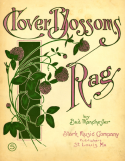 Clover Blossom Rag, Bud Manchester, 1912