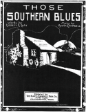Those Southern Blues, Anna Campbell, 1916
