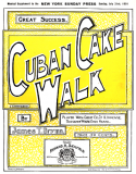 Cuban Cake Walk, James Tim Brymn, 1901