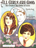 All Girls Are Good, But There's Two Kinds Of Good, Earl Blankenhorn, 1920