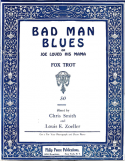 Bad Man Blues (Joe Loved His Mama), Chris Smith; Louis E. Zoeller, 1922