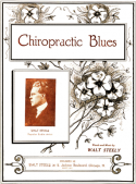 Chiropractic Blues, Walt Steely, 1924