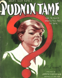 Pudnin Tame, Theron C. Bennett (a.k.a. Barney And Seymore), 1908