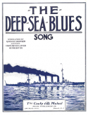 The Deep Sea Blues, Q.. Roscoe Snowden, 1918