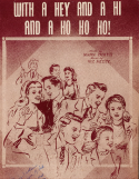 With A Hey And A Hi And A Ho Ho Ho!, Vic Mizzy, 1947