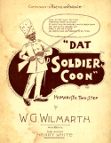 Dat Soldier Coon, W. G. Wilmarth, 1896