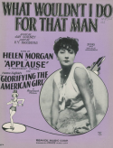 What I Wouldn't Do For That Man!, Jay Gorney, 1929