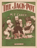 The Jack Pot, M. F. Carey, 1899