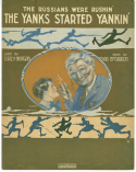The Yanks Started Yankin', Charles R. McCarron; Carey Morgan, 1918