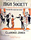 High Society (Among Those Present), Tom Lemonier; Clarence M. Jones, 1915