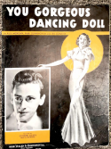You Gorgeous Dancing Doll, Russ Morgan; Paul Cunningham; Ira Schuster, 1940