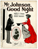 Mister Johnson, Good Night, Herbert Ingraham, 1910