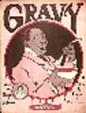 Gravy, Theron C. Bennett (a.k.a. Barney And Seymore), 1905