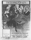 I'm Going Crazy, Thomas S. Allen, 1910