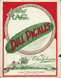 Dill Pickles, Charles Leslie Johnson (a.k.a. Raymond Birch), 1906