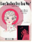 Have You Ever Felt That Way?, Agnes Castleton; Spencer Williams, 1929