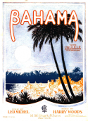 Bahama, Harry Woods, 1923