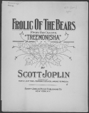 Frolic Of The Bears, Scott Joplin, 1915
