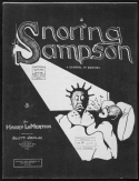 Snoring Sampson, Harry La Mertha, 1907