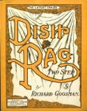 Dish Rag, Richard Goosman, 1908