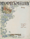 Mammy's Melody, Gus Kahn; Fred Rose, 1921