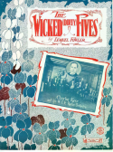 The Wicked (Dirty) Fives, Lemuel Fowler, 1923