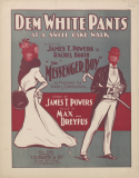 Dem White Pants, Max Dreyfus, 1901