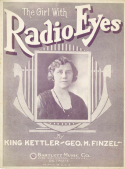 Radio Eyes, King Kettler; Geo H. Finzel, 1922