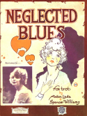 Neglected Blues, Anton Lada; Spencer Williams, 1921