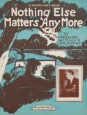 Nothing Else Matters Any More, Ted Koehler; Jay Mills; Sid Silvers, 1926