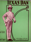 Texas Dan, Jean Schwartz, 1905