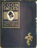 Coon Smiles, Edwin S. Brill, 1902