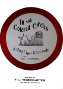 In Colored Circles, Fred L. Neddermeyer, 1898