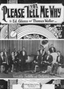 Please Tell Me Why, Ed Adams; Thomas "Fats" Waller, 1924