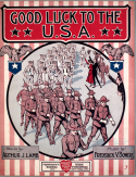 Good Luck To The U.S.A., Frederick V. Bowers, 1918