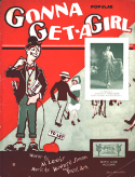 Gonna Get A Girl, Howard Simon; Paul Ash, 1927