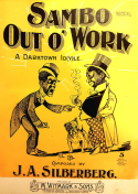Sambo Out Of Work, J. A. Silberberg, 1899