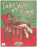 Take Your Time, Joe Jordan, 1907