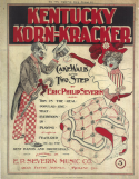Kentucky Korn-Kracker, Eric Phillip Severin, 1900