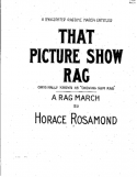 That Picture Show, Horace Rosamond, 1913