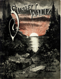 Sunset Waltz, Cal Stark, 1914