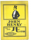 John Henry, E. J. Stark, 1903