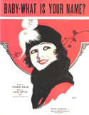 Baby - What's Your Name?, Little Jack Little, 1924